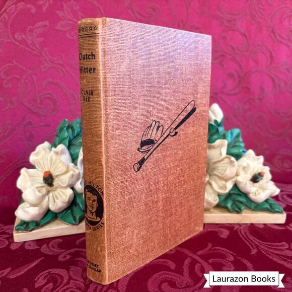 Other - 1949 Clutch Hitter! by Clair Bee, Vintage Book, Grosset & Dunlap